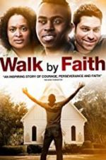 Watch Walk by Faith Gomovies