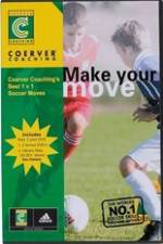 Watch Coerver Coaching's Make Your Move Gomovies