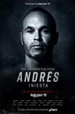 Watch Andr�s Iniesta: The Unexpected Hero Gomovies