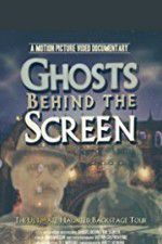 Watch Ghosts Behind the Screen Gomovies