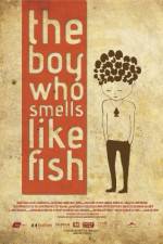 Watch The Boy Who Smells Like Fish Gomovies
