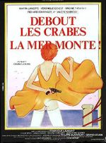 Watch Debout les crabes, la mer monte! Gomovies