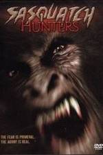 Watch Sasquatch Hunters Gomovies