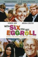 Watch With Six You Get Eggroll Gomovies