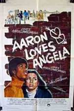 Watch Aaron Loves Angela Gomovies