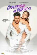 Watch Girlfriend Na Pwede Na Gomovies