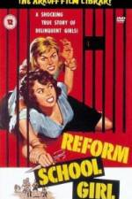 Watch Reform School Girl Gomovies