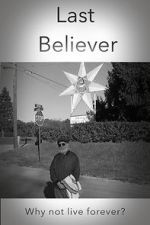 Watch Last Believer Gomovies