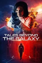 Watch Tales Beyond the Galaxy Gomovies