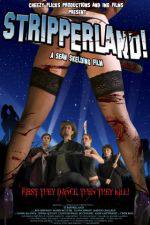 Watch Stripperland Gomovies