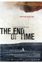 Watch The End of Time Gomovies