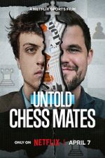 Watch Untold: Chess Mates Gomovies