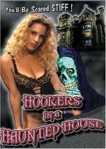 Watch Hookers in a Haunted House Gomovies