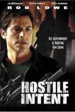 Watch Hostile Intent Gomovies
