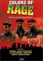 Watch Colorz of Rage Gomovies