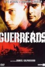 Watch Guerreros Gomovies