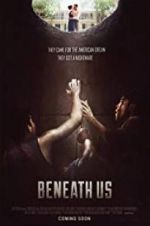 Watch Beneath Us Gomovies