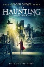 Watch The Haunting of Margam Castle Gomovies
