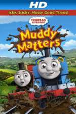 Watch Thomas & Friends Muddy Matters Gomovies