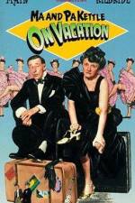 Watch Ma and Pa Kettle on Vacation Gomovies