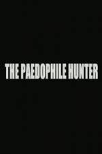 Watch The Paedophile Hunter ( 2014 ) Gomovies