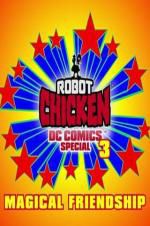 Watch Robot Chicken DC Comics Special III: Magical Friendship Gomovies