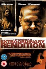 Watch Extraordinary Rendition Gomovies