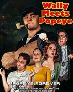Watch Wally Meets Popeye Gomovies