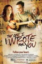 Watch The One I Wrote for You Gomovies