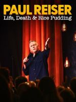 Watch Paul Reiser: Life, Death and Rice Pudding Gomovies
