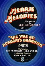 Watch She Was an Acrobat\'s Daughter (Short 1937) Gomovies