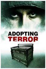 Watch Adopting Terror Gomovies