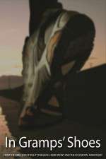 Watch In Gramps\' Shoes Gomovies