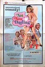 Watch Not Now Darling Gomovies