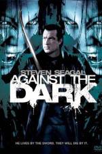 Watch Against The Dark Gomovies