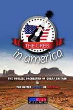 Watch The Ukes in America Gomovies