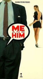 Watch Me and Him Gomovies