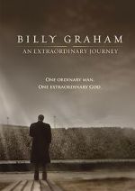 Watch Billy Graham: An Extraordinary Journey Gomovies