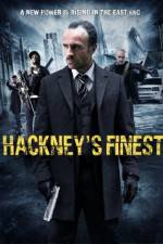 Watch Hackney's Finest Gomovies