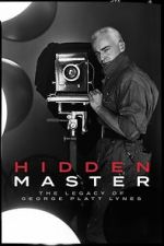 Watch Hidden Master: The Legacy of George Platt Lynes Gomovies