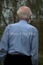 Watch A Place Like This (Short 2012) Gomovies