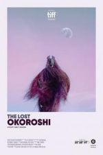 Watch The Lost Okoroshi Gomovies
