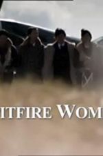 Watch Spitfire Women Gomovies