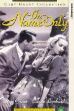 Watch In Name Only Gomovies