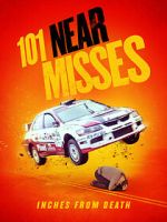 Watch 101 Near Misses Gomovies