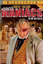 Watch 2001 Maniacs Gomovies