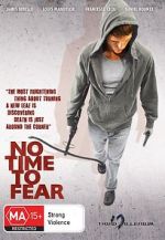 Watch No Time to Fear Gomovies