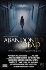 Watch Abandoned Dead Gomovies