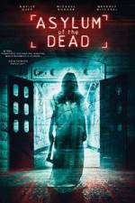 Watch Asylum of the Dead Gomovies