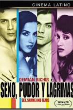 Watch Sexo pudor y lagrimas Gomovies